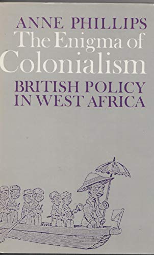 Cover of the Enigma of Colonialism